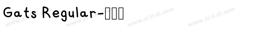 Gats Regular字体转换